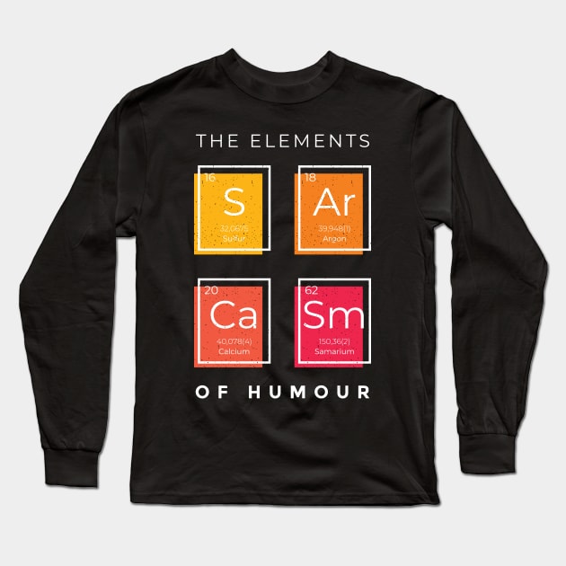 Sarcasm Elements Long Sleeve T-Shirt by LR_Collections